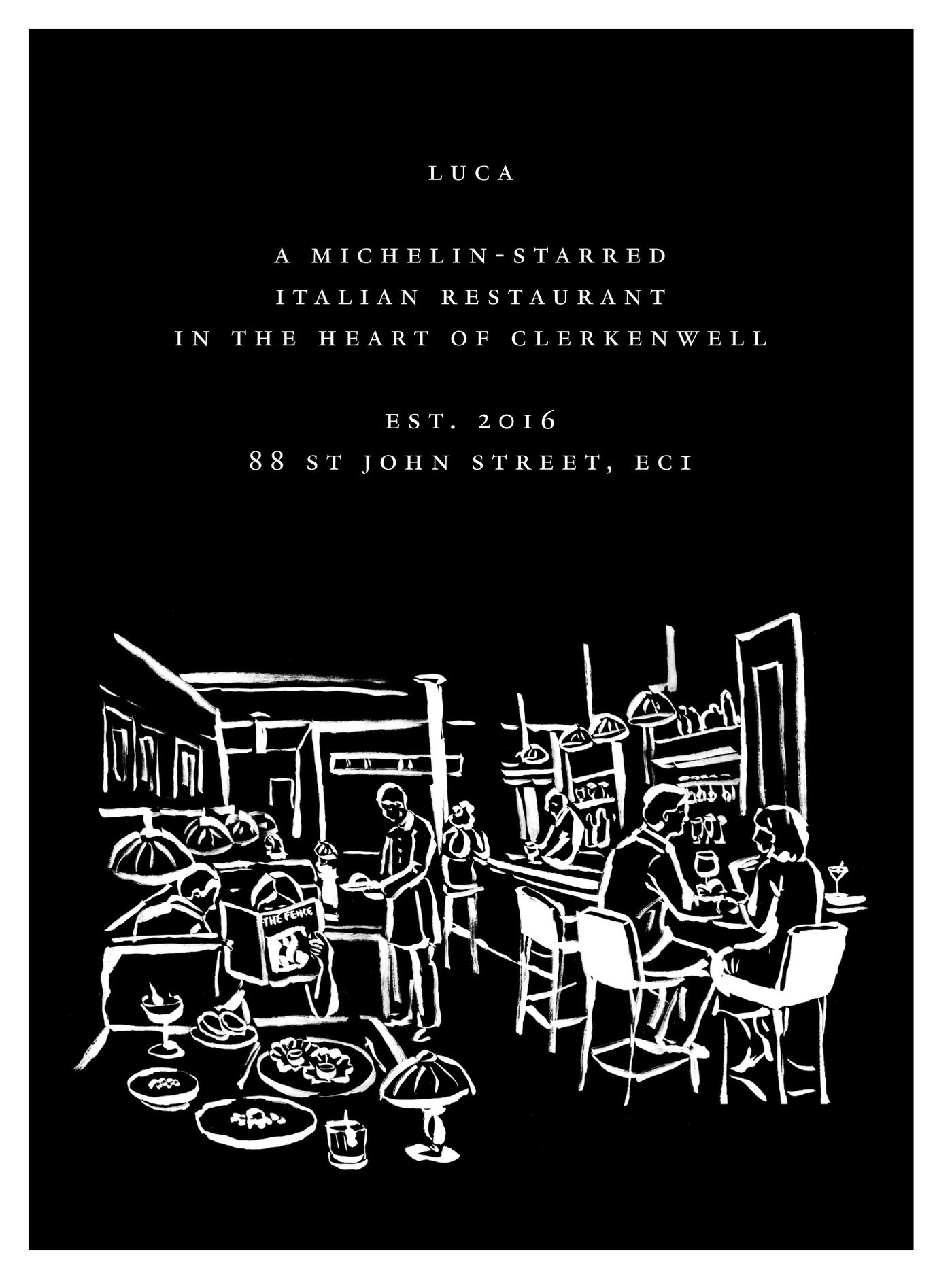 A full-page advertisement for the Clerkenwell restaurant Luca: white letterspaced capitals on black above a white line drawing of the dining room, where one of the diners is reading The Fence.